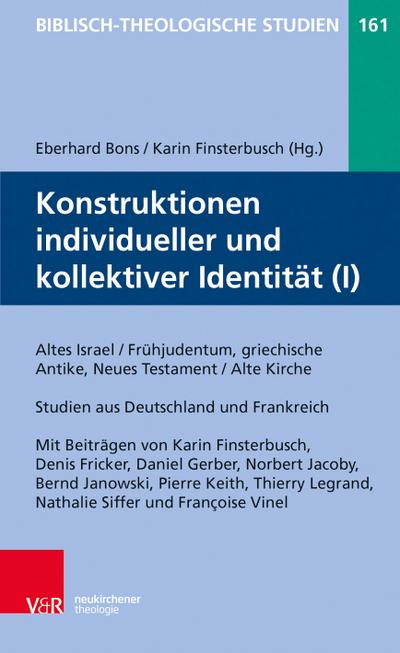 Konstruktionen individueller und kollektiver Identität. Bd.1