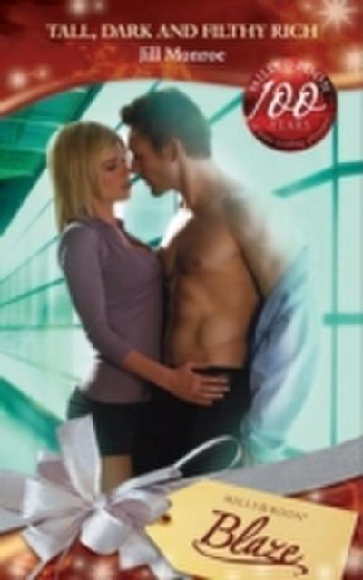 Tall, Dark and Filthy Rich (Mills & Boon Blaze) (Million Dollar Secrets, Book 6)