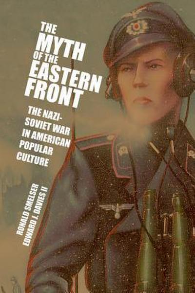 The Myth of the Eastern Front