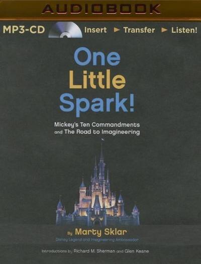 One Little Spark!: Mickey’s Ten Commandments and the Road to Imagineering