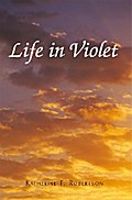 Life in Violet