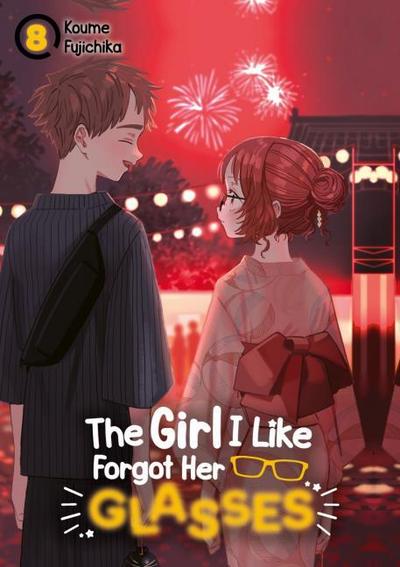 The Girl I Like Forgot Her Glasses - Band 08 (deutsche Ausgabe)