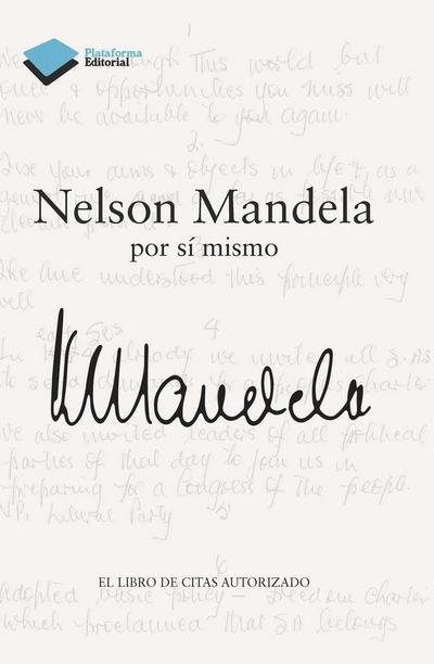 Nelson Mandela : por sí mismo