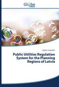 Public Utilities Regulation System for the Plannin