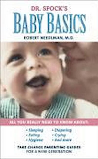 Dr. Spock’s Baby Basics
