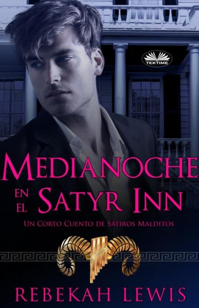 Medianoche En El Satyr Inn