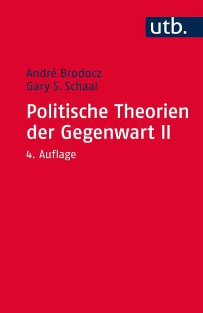 Politische Theorien der Gegenwart II