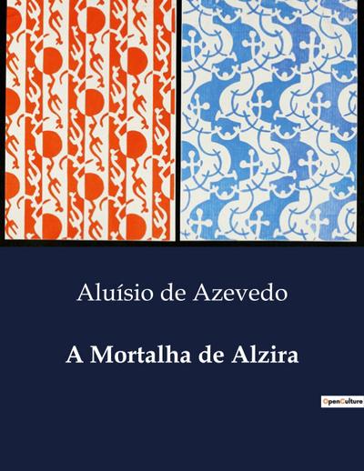 A Mortalha de Alzira