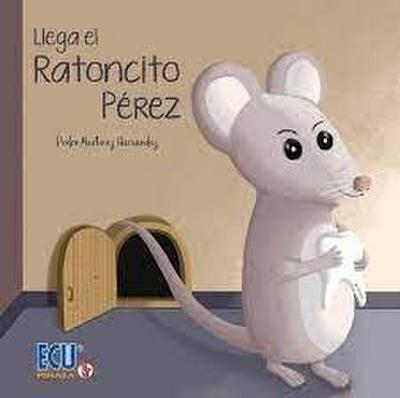 Llega el Ratoncito Pérez