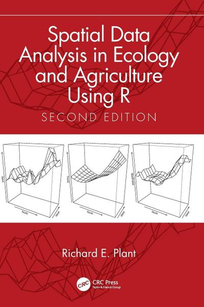 Spatial Data Analysis in Ecology and Agriculture Using R
