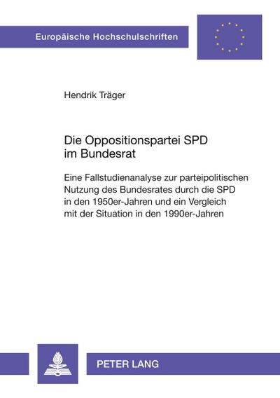 Die Oppositionspartei SPD im Bundesrat