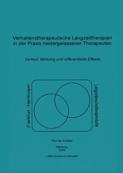 Verhaltenstherapeutische Langzeittherapien in der Praxis niedergelassener Therapeuten