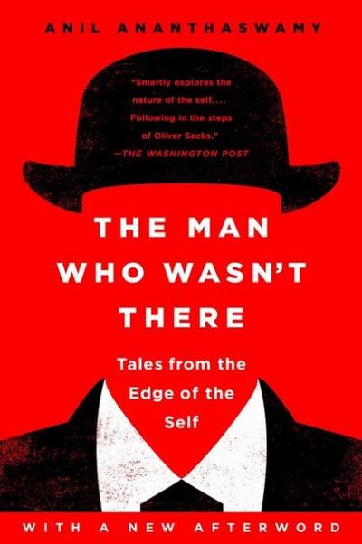 The Man Who Wasn’t There
