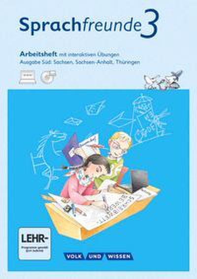 Sprachfreunde - Sprechen - Schreiben - Spielen - Ausgabe Süd (Sachsen, Sachsen-Anhalt, Thüringen) - Neubearbeitung 2015 - 3. Schuljahr