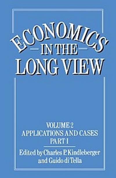 Economics in the Long View