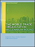 The World Trade Organization Millennium Round