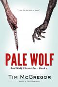 Pale Wolf (Bad Wolf Chronicles, #2)