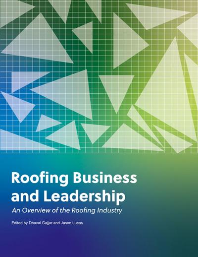 Roofing Business and Leadership