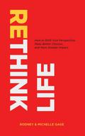 Rethink Life