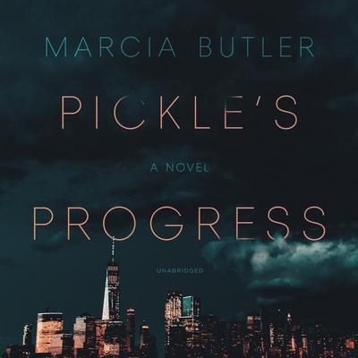 Pickle’s Progress