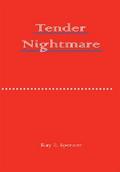 Tender Nightmare