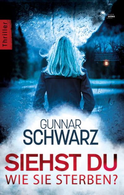 Siehst du, wie sie sterben? (Thriller)