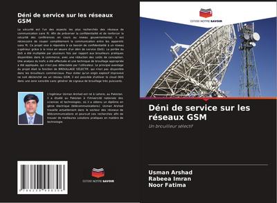 Déni de service sur les réseaux GSM
