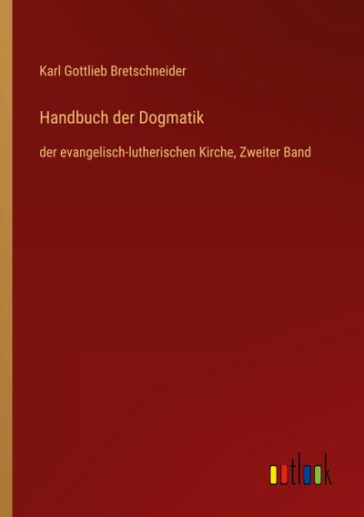 Handbuch der Dogmatik