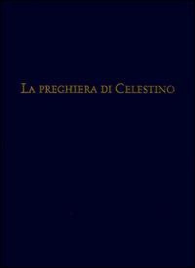 La preghiera di Celestino. Eremita e papa