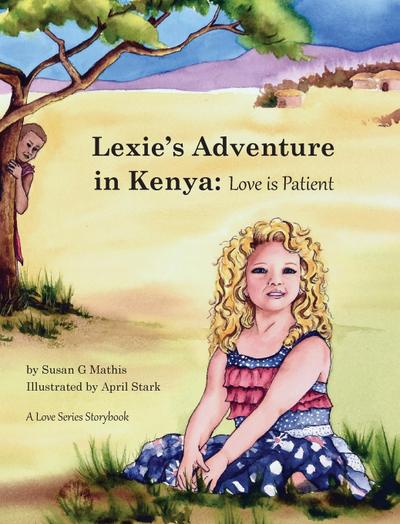 Lexie’s Adventure in Kenya