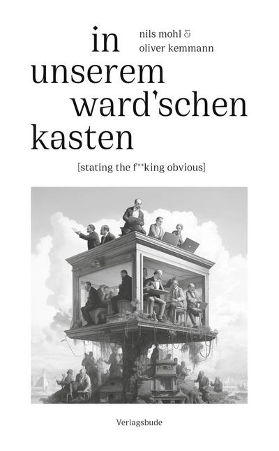 In unserem Ward’schen Kasten