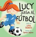 Lucy juega al fútbol