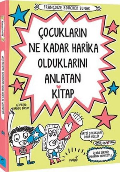 Cocuklarin Ne Kadar Harika Olduklarini Anlatan Kitap