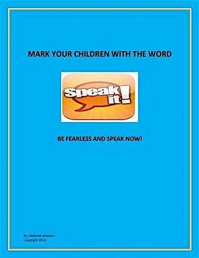 Mark Your Children With the Word