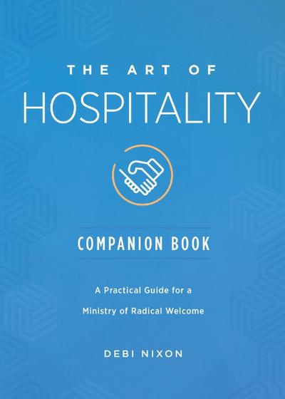 Art of Hospitality Companion Book