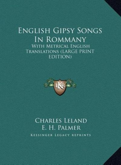 English Gipsy Songs In Rommany