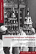 »Entwickelter Sozialismus« in Osteuropa.