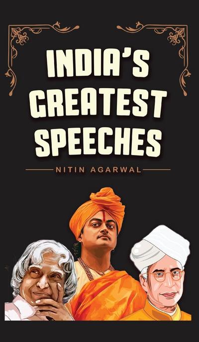 India’s Greatest Speeches