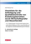 Checkliste für die Anfertigung und Qualitätskontrolle von Erstellungsberichten durch Wirtschaftsprüfer und Steuerberater