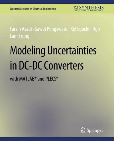 Modeling Uncertainties in DC-DC Converters with MATLAB® and PLECS®