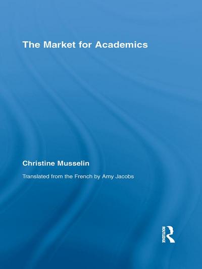 The Market for Academics