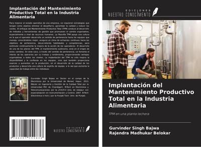 Implantación del Mantenimiento Productivo Total en la Industria Alimentaria