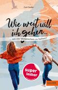 Wie weit will ich gehen