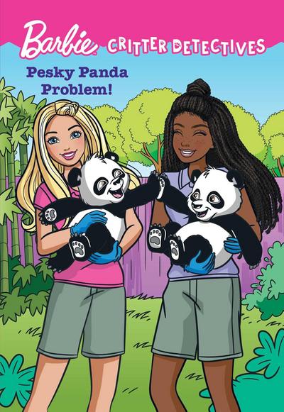 Barbie: Pesky Panda Problem! (Critter Detectives)