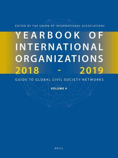 Yearbook of International Organizations 2018-2019, Volume 4