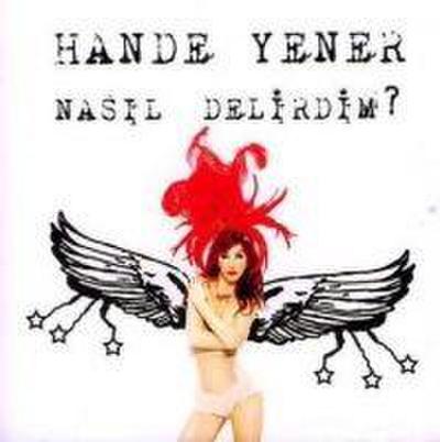 Nasil Delirdim