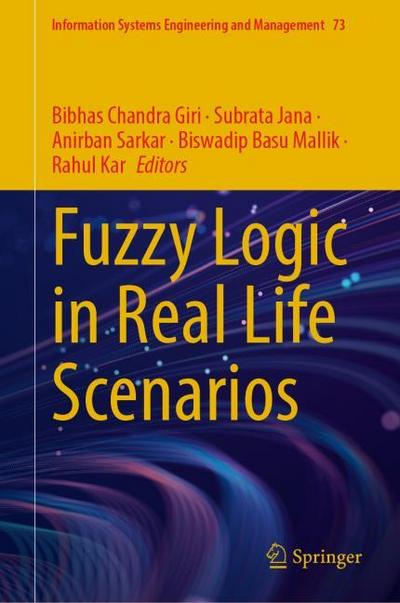 Fuzzy Logic in Real Life Scenarios