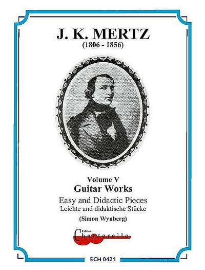 Guitar Works vol.5 - didactic and easy piecesfor guitar