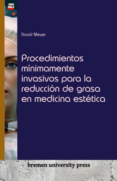 Procedimientos mínimamente invasivos para la reducción de grasa en medicina estética
