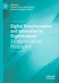Digital Transformation and Innovation in Organizations